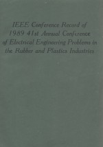 IEEE Conference Record of 1989 41st Annual Conference of Electrical Engineering Problems in the Rubb