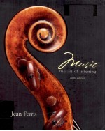 Music : the art of listening 6th ed.