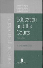 EDUCATION AND THE COURTS THIRD EDITION