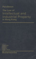 LAW OF INTELLECTUAL AND INDUSTRIAL PROPERTY IN HONG KONG