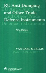 EU ANTI-DUMPING AND OTHER TRADE DEFENCE INSTRUMENTS FIFTH EDITION