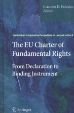 THE EU CHARTER OF FUNDAMENTAL RIGHTS FROM DECLARATION TO BINDING INSTRUMENT