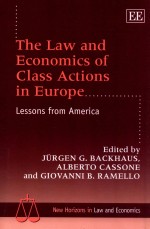 THE LAW AND ECONOMICS OF CLASS ACTIONS IN EUROPE LESSONS FROM AMERICA