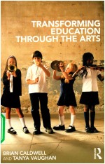 TRANSFORMING EDUCATION THROUGH THE ARTS