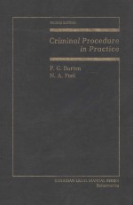 CRIMINAL PROCEDURE IN PRACTICE A MANUAL FOR THE DEFENCE OF CASES IN PROVINCIAL COURT SECOND EDITIO