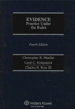 ASPEN PUBLISHERS EVIDENCE PRACTICE UNDER THE RULES FOURTH EDITION