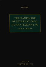 THE HANDBOOK OF INTERNATIONAL HUMANITARIAN LAW THIRD EDITION