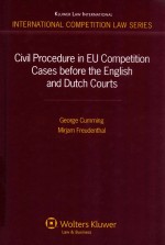 CIVIL PROCEDURE IN EU COMPETITION CASES BEFORE THE ENGLISH AND DUTCH COURTS