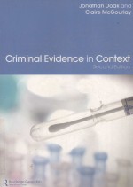 CRIMINAL EVIDENCE IN CONTEXT SECOND EDITION