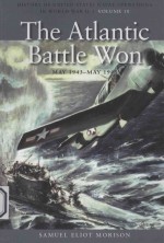 HISTORY OF UNITED STATES NAVAL OPERATIONS IN WORLD WAR II VOLUME X THE ATLANTIC BATTLE WON MAY1943-M