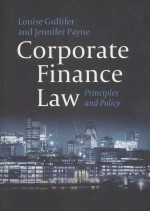 CORPORATE FINANCE LAW PRINCIPLES AND POLICY