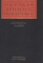 THE LAW OF LIABILITY INSURANCE