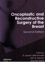 ONCOPLASTIC AND RECONSTRUCTIVE SURGERY OF THE BREAST SECOND EDITION