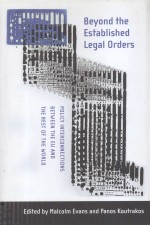 REYOND THE ESTABLISHED LEGAL ORDERS POLICY INTERCONNECTIONS BETWEEN THE EU AND THE REST OF THE WORL