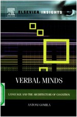 VERBAL MINDS LANGUAGE AND THE ARCHITECTURE OF COGNITION