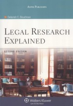 LEGAL RESEARCH EXPLAINED SECOND EDITION