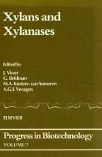 progress in biotechnology 7 xylans and xylanases