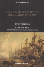 THE LAW AND PRACTICE OF INTERNATIONAL TRADE TWELFTH EDITION