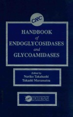 CRC handbook of endoglycosidases and glycoamidases