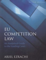 EU COMPETITION LAW AN ANALYTICAL GUIDE TO THE LEADING CASES SECOND EDITION