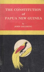 THE CONSTITUTION OF PAPUA NEW GUINEA A STUDY IN LEGAL NATIONALISM