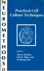 practical cell culture techniques neuromthods 23