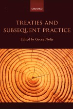 TREATIES AND SUBSEQUENT PRACTICE