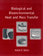 Biological and bioenvironmental heat and mass transfer