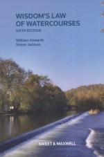 WISDOM'S LAW OF WATERCOURSES SIXTH EDITION