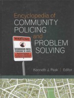 ENCYCLOPEDIA OF COMMUNITY POLICING AND PROBLEM SOLVING