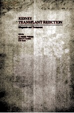 KIDNEY TRANSPLANT REJECTION DIAGNOSIS AND TREATMENT