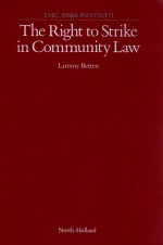 The right to strike in Community law