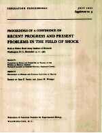 proceedings of a conference on recent progress and present problems in the field of shock