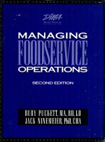 Managing foodservice operations : a systems approach for healthcare and institutions second edition