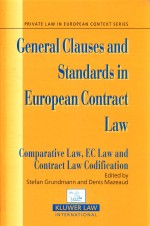 GENERAL CLAUSES AND STANDARDS IN EUROPEAN CONTRACT LAW COMPARATIVE LAW