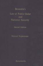 BROWNLIE'S LAW OF PUBLIC ORDER AND NATIONAL SECURITY SECONG EDITION