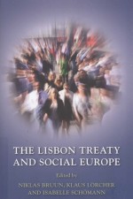 The Lisbon Treaty and social Europe