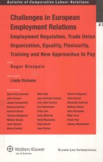 CHALLENGES OF EUROPEAN EMPLOYMENT RELATIONS EMPLOYMENT REGULATION;TRADE UNION ORGANIZATION;EQUALITY