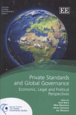 PRIVATE STANDARDS AND GLOBAL GOVERNANCE ECONOMIC