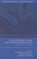 THE EUROPEAN UNION AND GLOBAL EMERGENCIES A LAW AND POLICY ANALYSIS