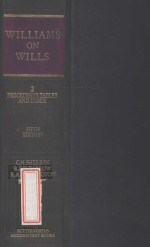 WILLIAMS' LAW RELATING TO WILLS VOLUME II PRECEDENTS FIFTH EDITION