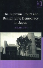 The Supreme Court and Benign Elite Democracy in Japan