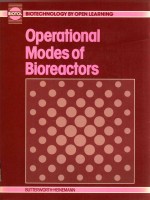 Operational modes of bioreactors