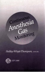 Continuous anesthesia gas monitoring