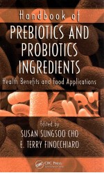 Handbook of prebiotics and probiotics ingredients : health benefits and food applications