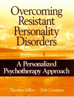 Overcoming resistant personality disorders : a personalized psychotherapy approach