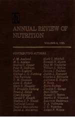 Annual review of nutrition volume 6