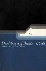 Development of Therapeutic Skills