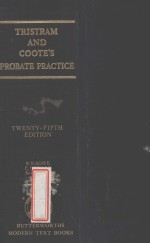 TRISTRAM AND COOTE'S PROBATE PRACTICE TWENTY-FIFTH EDITION