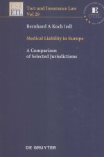 MEDICAL LIABILITY IN EUROPE A COMPARISON OF SELECTED JURISDICTIONS